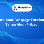 Cara Buat Fanspage Facebook Tanpa Akun Pribadi